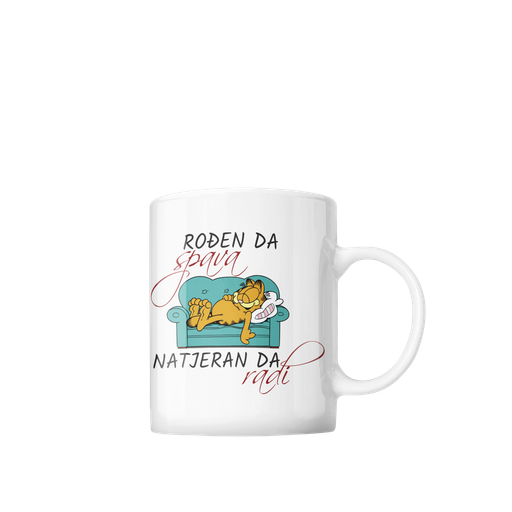 Šolja Rođen da spava...